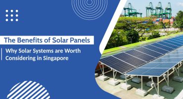 Benefits of Solar Panels (Article) Benefits of installing solar panels in Singapore